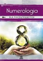 Numerologia dla początkujących Prosta droga do miłości, pieniędzy i przeznaczenia - Gerie Bauer