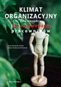 Klimat organizacyjny jako narzędzie (de)motywowania pracowników - Anna Wziątek-Staśko, Olena Krawczyk-Antoniuk