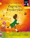 Zagraj to, Fryderyku! Czytam sobie Poziom 1 - Anna Czerwińska-Rydel