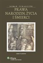 Prawa narodzin życia i śmierci - Roman Tokarczyk