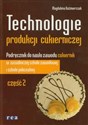 Technologie produkcji cukierniczej Podręcznik Część 2 Zasadnicza szkoła zawodowa, Szkoła policealna