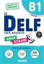 DELF 100% reussite B1 juior et scolaire książka