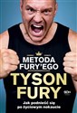 Metoda Fury'ego Jak podnieść się po życiowym nokaucie  - Tyson Fury, Richard Waters