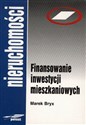 Finansowanie inwestycji mieszkaniowych