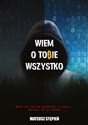 Wiem o Tobie wszystko - Mateusz Stępień