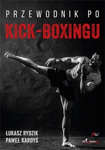 Przewodnik po kickboxingu Przewodnik po kickboxingu