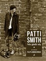 Nie gódź się - Patti Smith