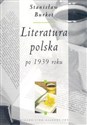 Literatura polska po 1939 roku