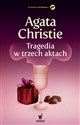 Tragedia w trzech aktach