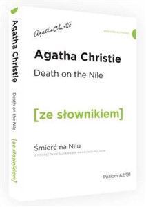 Death on the Nile z podręcznym słownikiem angielsko-polskim poziom A2/B1