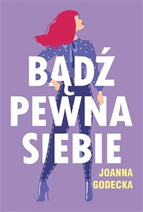 Bądź pewna siebie - Księgarnia UK