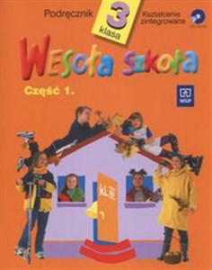 Wesoła szkoła 3 Podręcznik z płytą CD Część 1