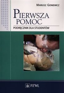 Pierwsza pomoc Podręcznik dla studentów