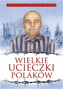 Wielkie ucieczki Polaków - Księgarnia Niemcy (DE)