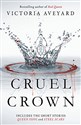 Cruel Crown: Two Red Queen Short Stories - Victoria Aveyard