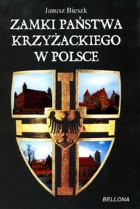 Zamki państwa krzyżackiego w Polsce