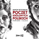 [Audiobook] Poczet królowych polskich Powieść i klucz