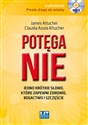 [Audiobook] Potęga NIE Jedno krótkie słowo, które zapewni zdrowie, bogactwo i szczęście