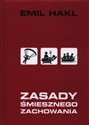 Zasady śmiesznego zachowania - Emil Hakl