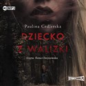 [Audiobook] Dziecko z walizki