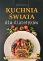 Kuchnia świata dla diabetyków - Dorota Drozd