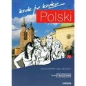 Polski krok po kroku Podręcznik z płytą CD do nauki języka polskiego dla obcokrajowców Poziom A2