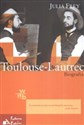 Toulouse-Lautrec Biografia