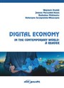 Digital Economy in the Contemporary World: A Reader - Wojciech Drożdż, Joanna Marszałek-Kawa, Radosław Miśkiewicz