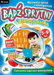 Zabawa i Nauka: Bądź sprytny 5-9 lat Ćwiczenia logiczno - pamięciowe