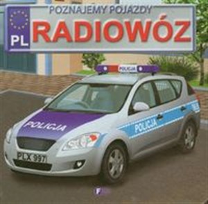 Poznajemy pojazdy Radiowóz