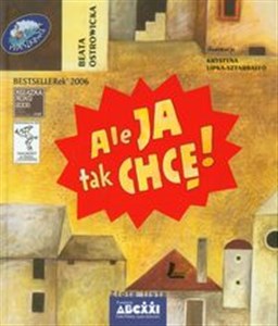 Ale ja tak chcę