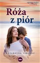 Róża z piór  - Katarzyna Targosz