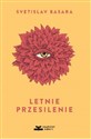 Letnie przesilenie - Svetislav Basara