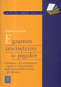 Egzamin zewnętrzny w pigułce