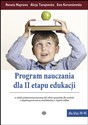 Program nauczania II etapu edukacji w szkole podstawowej masowej lub szkole specjalnej dla uczniów z niepełnosprawnością intelektualną w stopniu lekkim - Renata Naprawa, Alicja Tanajewska, Ewa Korzeniewska