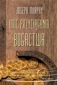 Moc przyciągania bogactwa - Księgarnia Niemcy (DE)