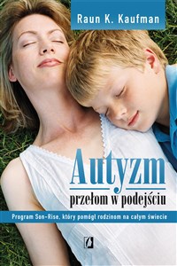 Autyzm Przełom w podejściu - Księgarnia Niemcy (DE)