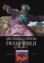 Arcydzieła sztuki Świat Biblli w obrazach wersja zmniejszona - Gianni Guadalupi