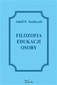 Filozofia edukacji osoby 