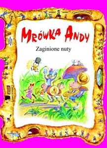 Mrówka Andy/Zaginione nuty