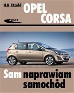 Opel Corsa od października 2006 - Księgarnia UK