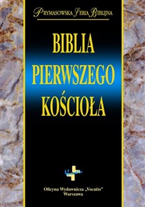 Biblia Pierwszego Kościoła