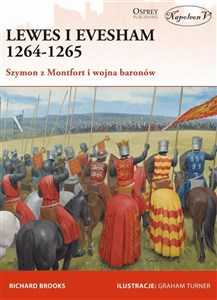 Lewes i Evesham 1264-1265 Szymon z Montfort i wojna baronów