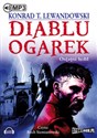 [Audiobook] Diabłu ogarek Ostatni hołd