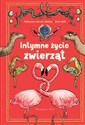 Intymne życie zwierząt - Katharina von der Gathen, Anke Kuhl