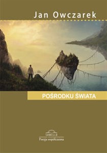 Pośrodku świata - Księgarnia UK