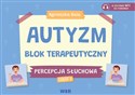 Autyzm Blok terapeutyczny Percepcja słuchowa cz.3 