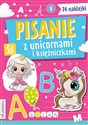 Pisanie z unicornami i księżniczkami - Opracowanie zbiorowe