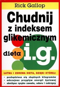 Chudnij z indeksem glikemicznym dieta i.g. - Księgarnia UK