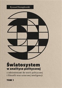 Światosystem w analityce politycznej T.1  - Księgarnia Niemcy (DE)